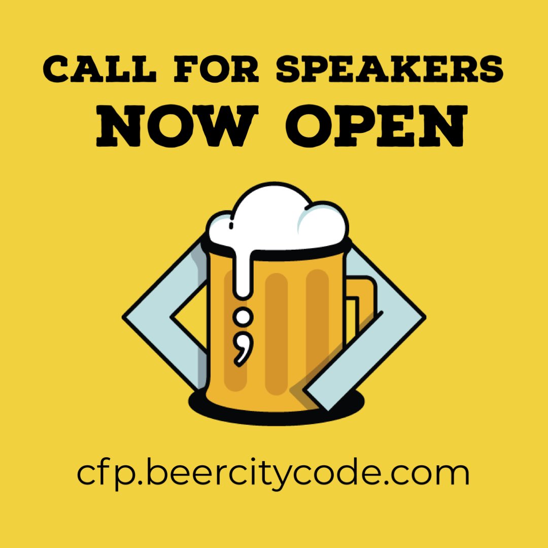 The #callforspeakers for Beer City Code 2023 is open from now until April 15 at cfp.beercitycode.com.