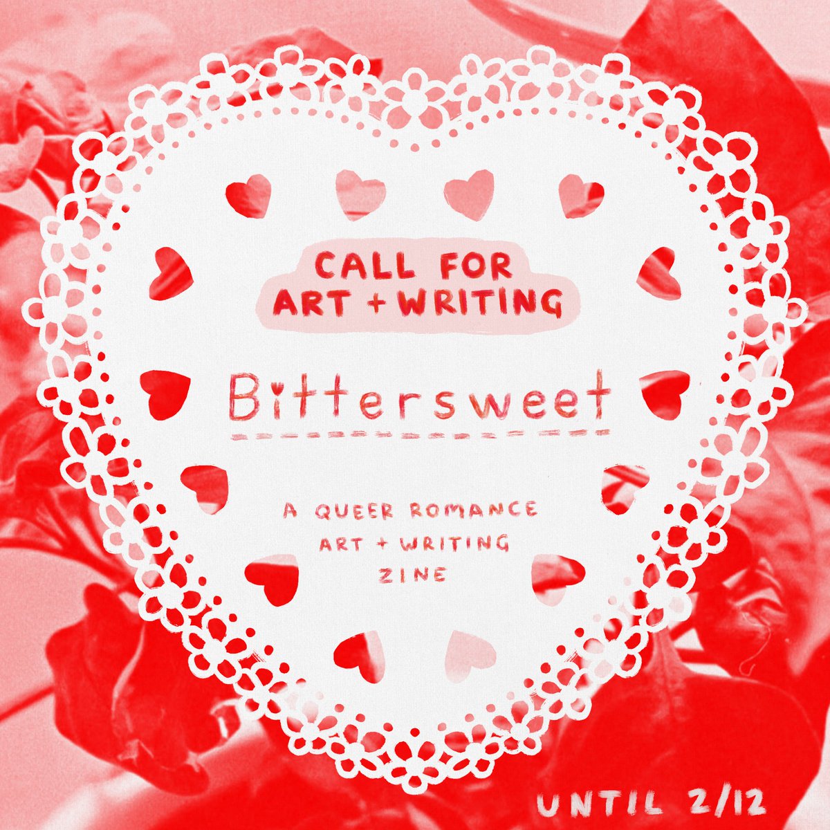 ❤️We're making a queer romance zine for valentine's!❤️

Looking for:
🖼️ Visual art in any medium
📜 Poetry, stories, or other writing
💗 Good gay content

OPEN UNTIL 2/12

#callforsubmissions #submissionsopen #indiepress #queerart #callforart #writingcommunity #writersoftwitter