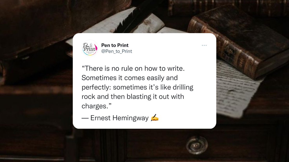 Just a friendly reminder from Ernest Hemingway that being a writer isn't easy, but it's always worth it. How is your writing going today? 📚 #writingcommunity