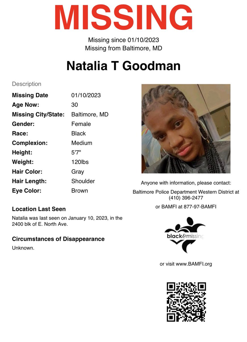 #Baltimore, MD: 30y/o Natalia Goodman was last seen on January 10, 2023, in the 2400 blk of E. North Ave., wearing light blue pants, black boots, hoodie, and a gray/brown wavy wig. She was also carrying a green backpack purse.

#HelpUsFindUs #NataliaGoodman <a href="/BaltimorePolice/">Baltimore Police</a>