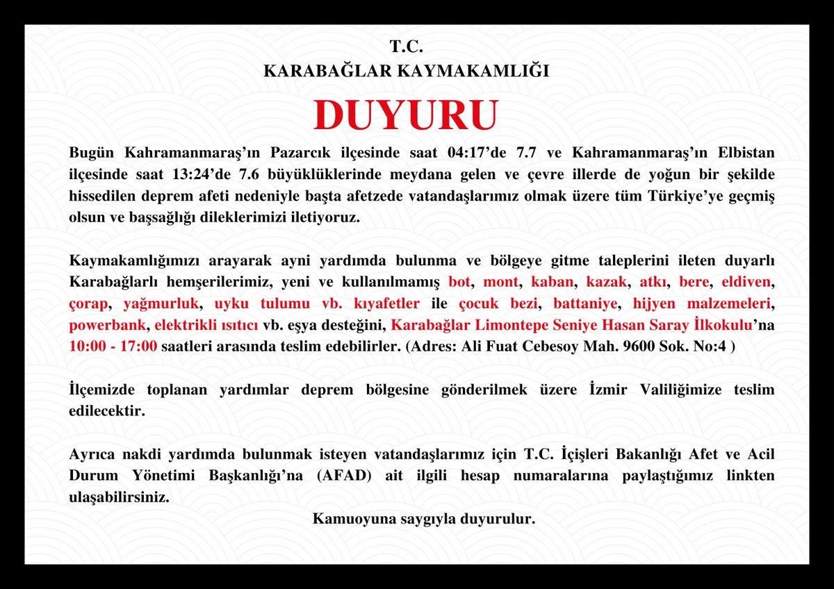 Değerli Karabağlarlılar; Yapacağımız yardımlara ilişkin Kaymakamlığımızın duyurusu ektedir.👇