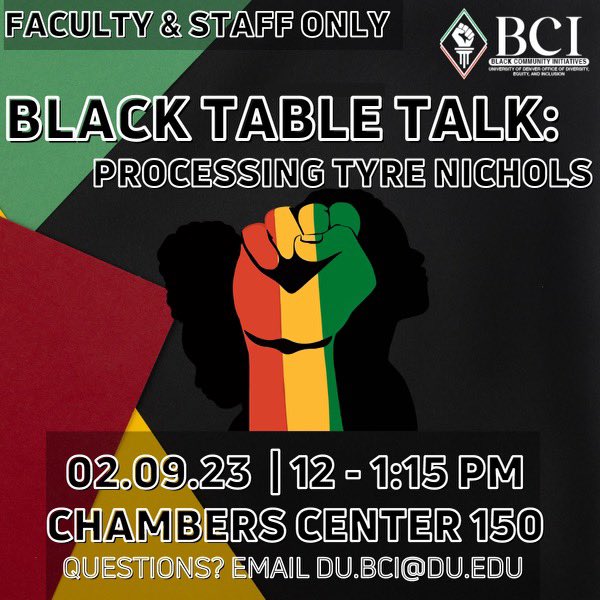 BTT, is a space for folx across the DU community to come together &amp; unpack meaningful conversations essential to the Black experience through a Black perspective. 2/7 (tomorrow) is open to undergrad, graduate, faculty, staff, and community members. 2/9 is for faculty &amp; staff only