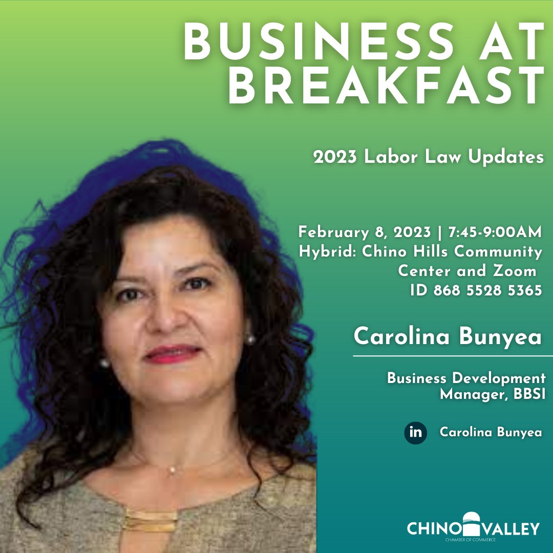 ChinoValleyCC's tweet photo. Join us for Business @ Breakfast this Wednesday for 2023 Labor Law Updates! 📜 💼

🗓️ Wed, Feb 9th
⏰ 7:45 AM - 9 AM
📍Chino Hills Community Center or Via Zoom

#cvcc #chinovalleychamber #businessatbreakfast #workshops #laborlaws #hrupdate https://t.co/C05rlrhiEm