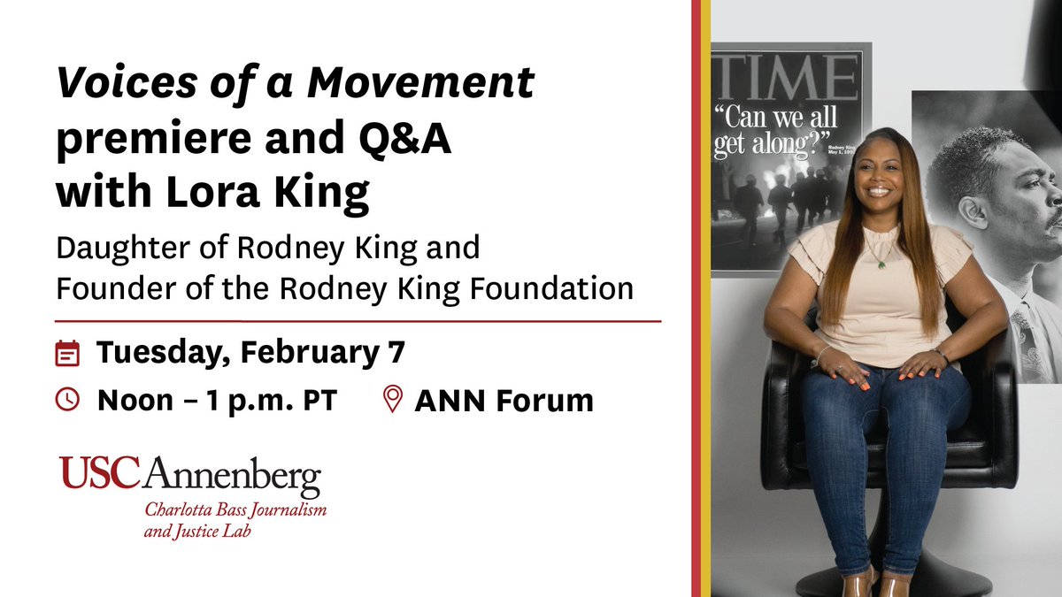 The Charlotta Bass Journalism and Justice Lab at #uscannenberg is thrilled to be welcoming Lora King, daughter of Rodney King and the Founder of the Rodney King Foundation, for the Voices of a Movement premiere and Q&amp;A session. Don't forget to RSVP for an unforgettable afternoon!