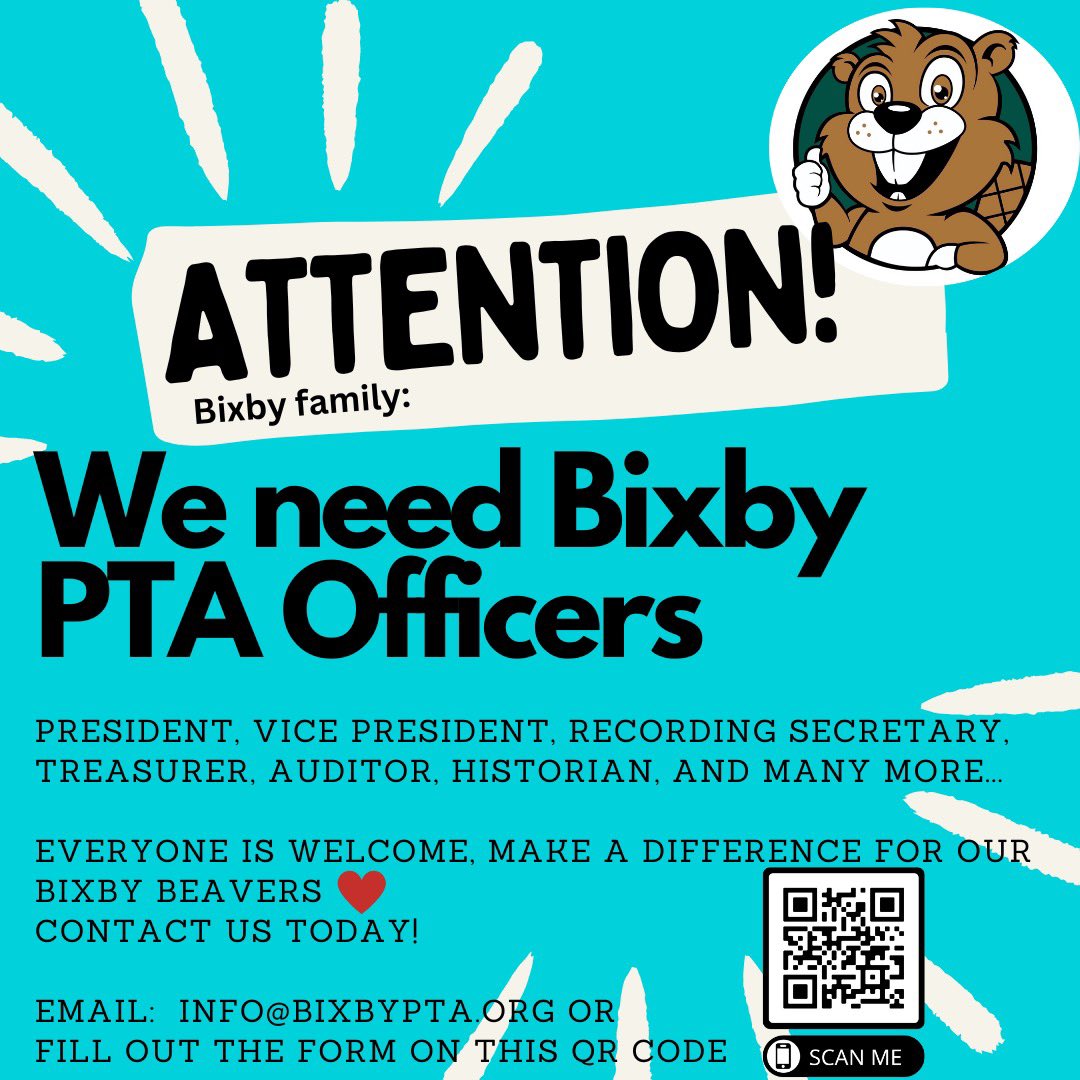 Attention Bixby Community- We need officers… It’s #electiontime #parentteacherassociation #itsPTAtime @LBC_PTA