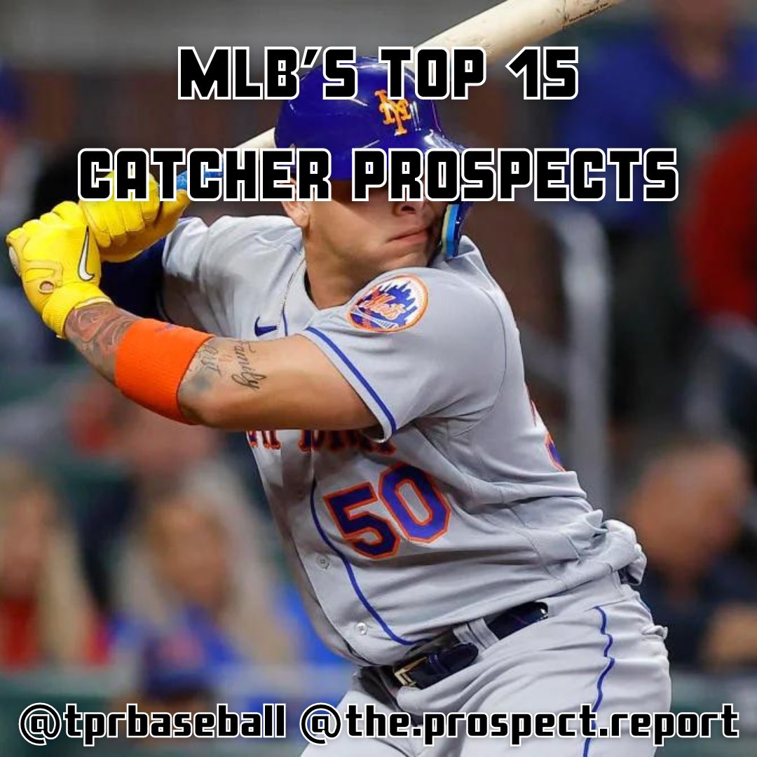 TPR on Twitter "My top 15 catcher prospects. The Dodgers might just