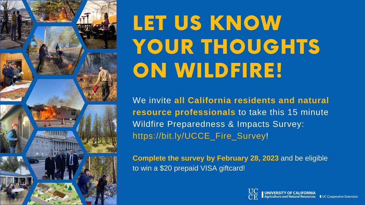 The UCCE Fire Advisor team is asking #California residents and natural resource professionals to take this 15-minute Wildfire Preparedness and Impacts Survey.  Help our team bolster #fire preparedness and community resiliency. bit.ly/UCCE_Fire_Surv…