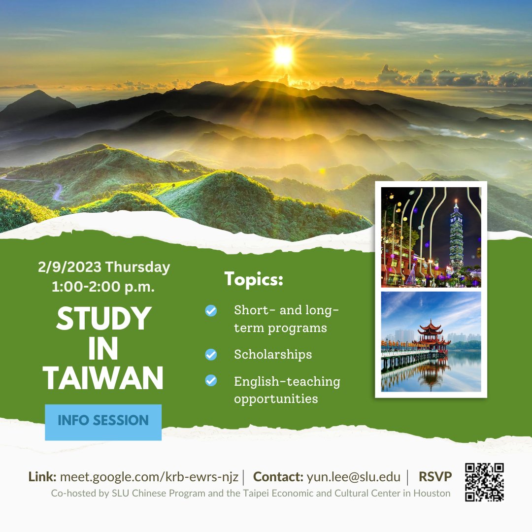 🇹🇼Study in Taiwan!

✈️SLU Chinese Program invites you to join their info session about studying abroad next Thursday, 2/9.
It's a virtual session but RSVP using the QR code.
💻Go online and ask any questions you have about this wonderful opportunity.

➡️More info on the flyer!