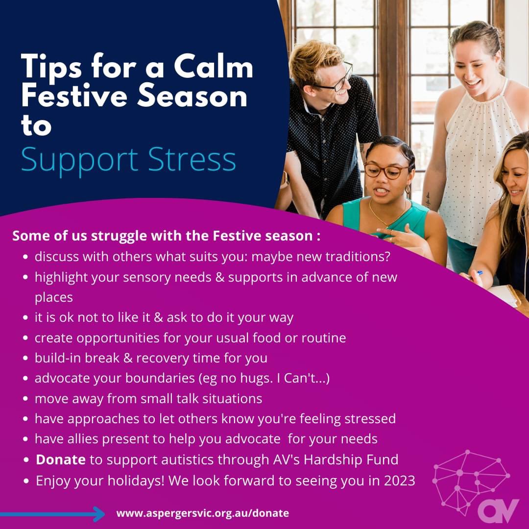 Tips for a Calm Festive Season; Supporting Your Stress
Donate here to support others struggling to find access to supports here: aspergersvic.org.au/donate