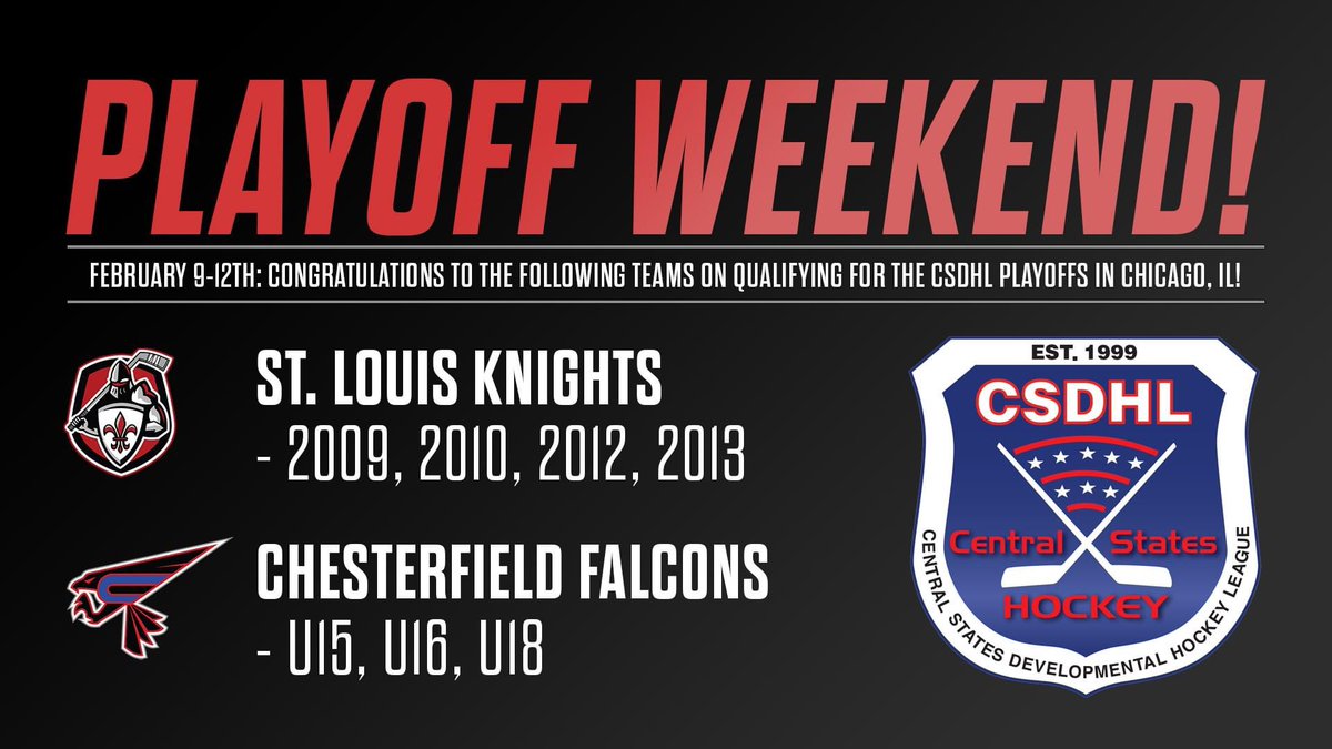 Congratulations to our U18, U16, U15, 2009, 2010, 2012 &amp; 2013 St. Louis Knights / Falcons on qualifying for the CSDHL end of season playoffs this coming weekend in Chicago!