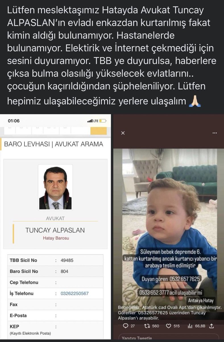 aslnoguzhannn's tweet photo. Hatay Barosu mensubu meslektaşımız Av. Tuncay Alparslan’ın bebeği Süleyman göçükten kurtarılmış ama yabancı bir arabaya teslim edilmiş. Şu an kayıp. Kaçırıldığı düşünülüyor. Lütfen yayalım. Gören duyan olursa acil yetkililerle iletişime geçsin. https://t.co/qojMT6A3Fq