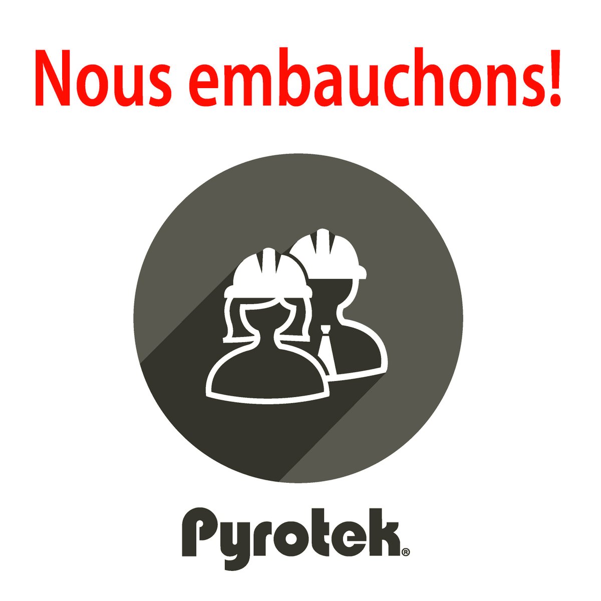 Pyrotek on Twitter "Nous Embauchons! Drummondville, Quebec