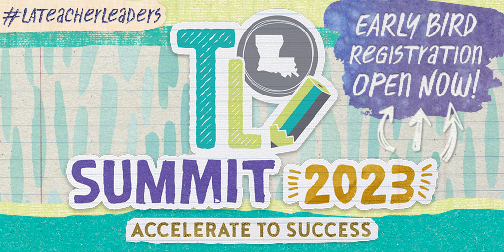 LDOE on Twitter "Louisiana educators, it’s time! Early bird
