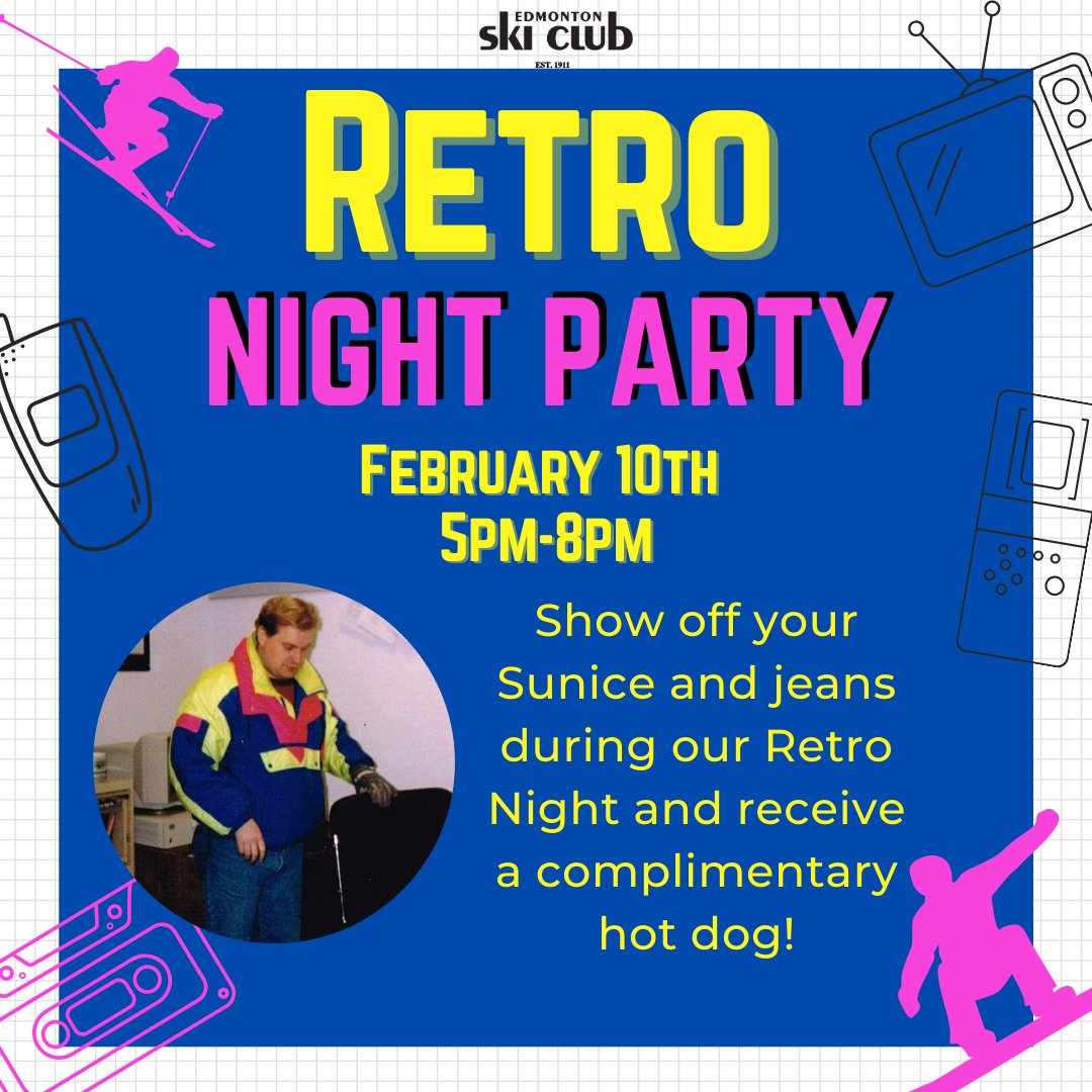 EdmontonSkiClub's tweet photo. Join us Friday, February 10th from 5pm-8pm for our Retro Night! 

Show off your Sunice and jeans during our Retro Night and receive a complimentary hot dog!

#edmontonskiclub #retronight #themenight #throwbackski #yegmoms #thingstodoyeg #yegdatenight https://t.co/hWRzwabq27