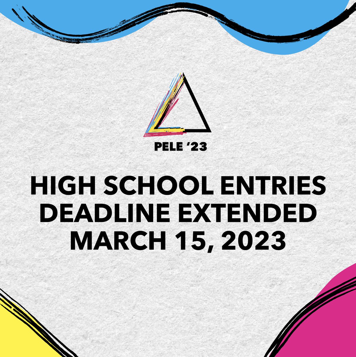 High school entries deadline extended!