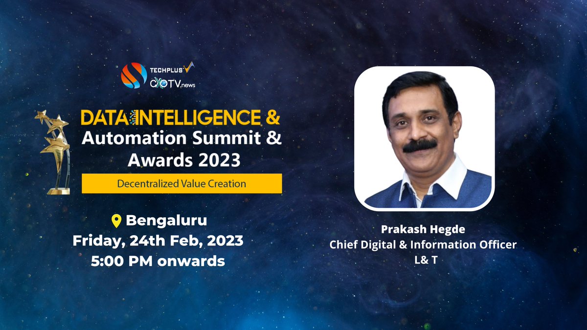 cxotvnews's tweet image. We are thrilled to welcome Prakash Hegde, Chief Digital &amp;amp; Information Officer, @larsentoubro to join us as a speaker at the CXO Data Intelligence &amp;amp; Automation Summit &amp;amp; Awards 2023 #DataIntelligenceSummit

To join us sign up at lnkd.in/dksFngw8 #CXOTVnews

#Digital #AI