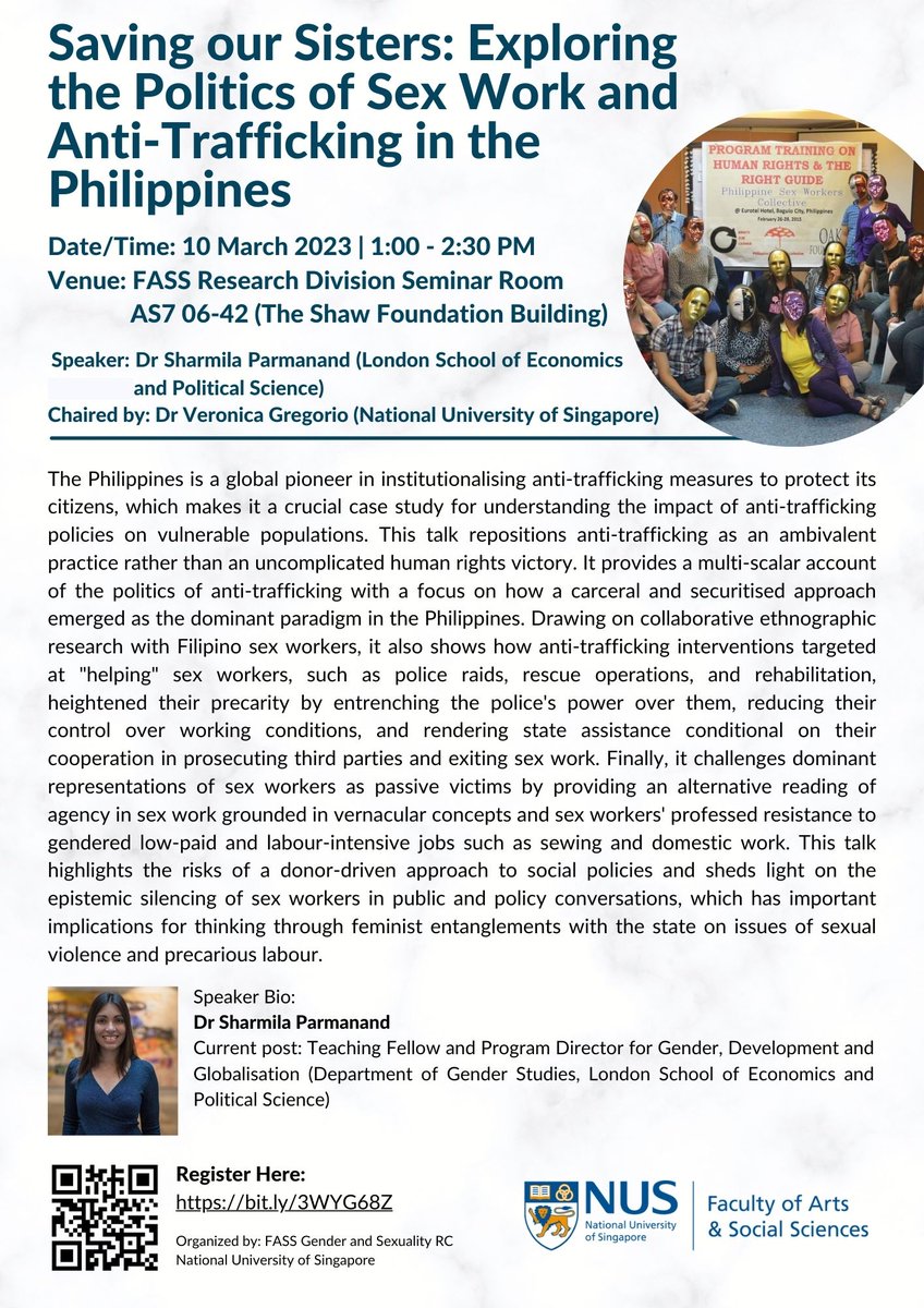 📢Upcoming talk by Dr. Sharmila Parmanand @shaaarmila @LSEnews on #SexWork and #AntiTrafficking in the Philippines hosted by the Gender and Sexuality Research Cluster #GSRC at #NUS

Register➡️bit.ly/3WYG68Z