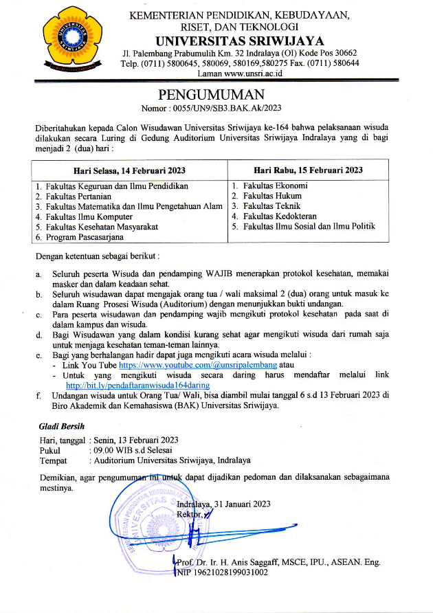 Pengumuman Wisuda Luring ke-164 Universitas Sriwijaya #unsri #palembang
🎓Streaming : youtube.com/@unsripalembang