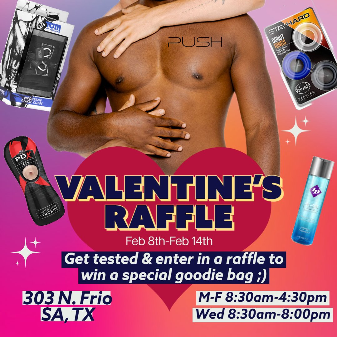 Win a bag full of toys and goodies for you and your valentines date by getting tested with PUSH! 💓Come by and learn your status for free! 🤩⁠
-⁠
#Valentines #Vday #ValentineSurprise ⁠
#contest #sanantonio #mySA
