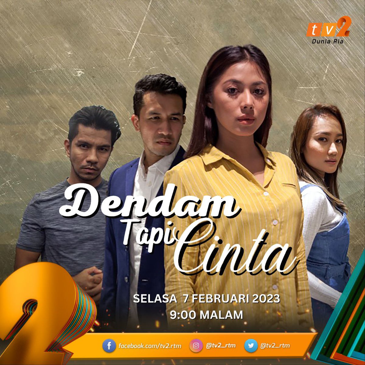 tv2_rtm's tweet photo. ๐ต Santai bersama keluarga dengan menyaksikan telemovie lakonan Ungku Ismail, Azar Azmi dan Mustaqim Bahadon. ๐คฉ
๐ฝ๏ธ #DendamTapiCinta
๐
๐ฆ๐ฒ๐น๐ฎ๐๐ฎ (๐ณ ๐๐ฒ๐ฏ๐ฟ๐๐ฎ๐ฟ๐ถ ๐ฎ๐ฌ๐ฎ๐ฏ)
๐ ๐ต:๐ฌ๐ฌ ๐บ๐ฎ๐น๐ฎ๐บ
๐บ ๐ง๐ฉ๐ฎ https://t.co/KeKulihvil