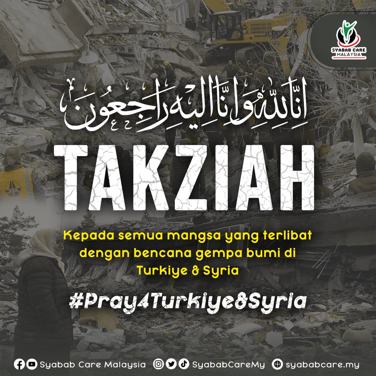 SyababCareMy's tweet photo. Salam Takziah buat mangsa gempa bumi di Turkiye dan Syria #Turkiye #turkiyeearthquake https://t.co/yGoe4l8Elu