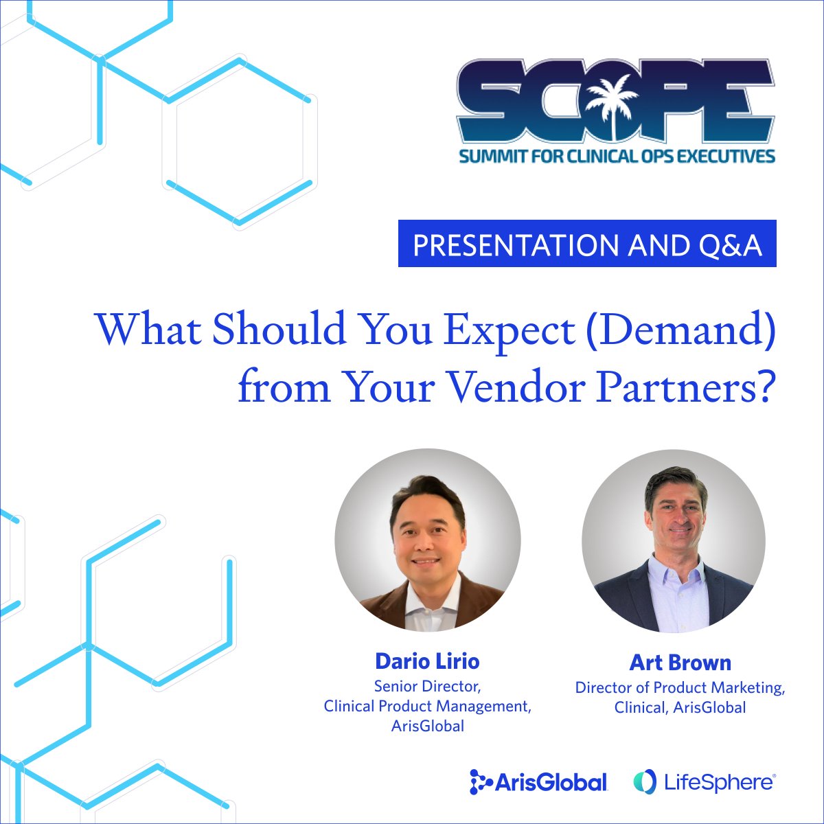 ArisGlobal's Dario Lirio and Art Brown will be holding a presentation and Q&amp;A at the SCOPE Summit 2023. Join this discussion on February 7th, 3:45pm by registering for #SCOPE2023 today:
okt.to/Aeta3q
#SCOPEsummit #ClinicalTrials #Partnership