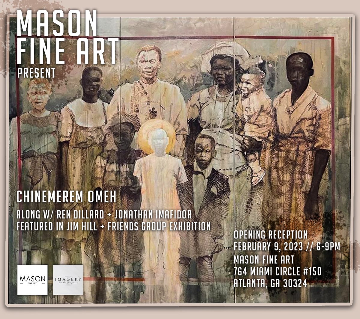 Exhibition alert 🚨 3days to go!

Opening Reception
February 9, 2023 
Time 6-9pm
Mason Fine Art
764 Miami Circle #150
Atlanta, GA
