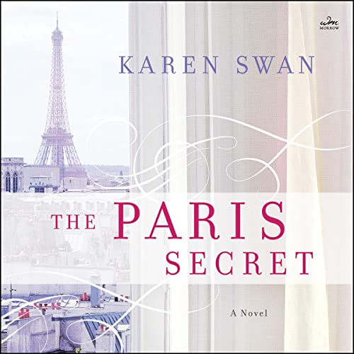 Happy Audio Release Day! The Paris Secret By @KarenSwan1 Narrated by @ImogenChurch