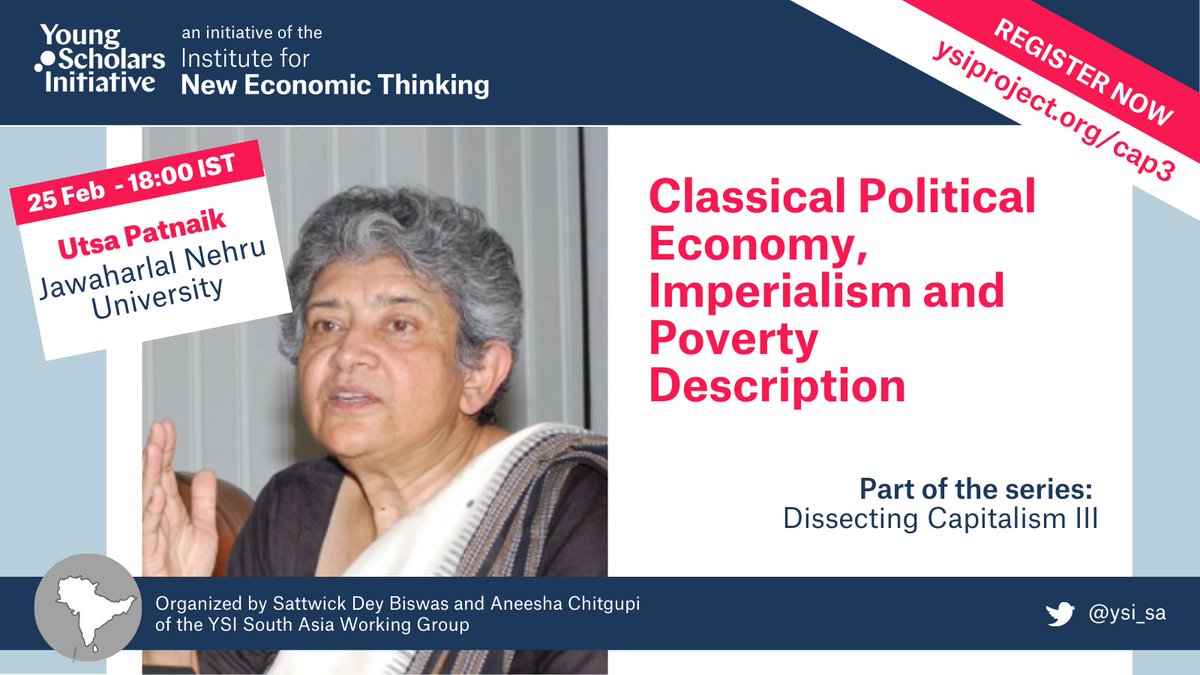 ysi_sa's tweet photo. Join us to listen to Utsa Patnaik on "Classical #Political #Economy, #Imperialism and #Poverty Description." Time: February 25, 2023, 18:00 (Timezone: Indian Standard Time). Register: https://t.co/qminX8GWJg https://t.co/xfOLZNRhSw