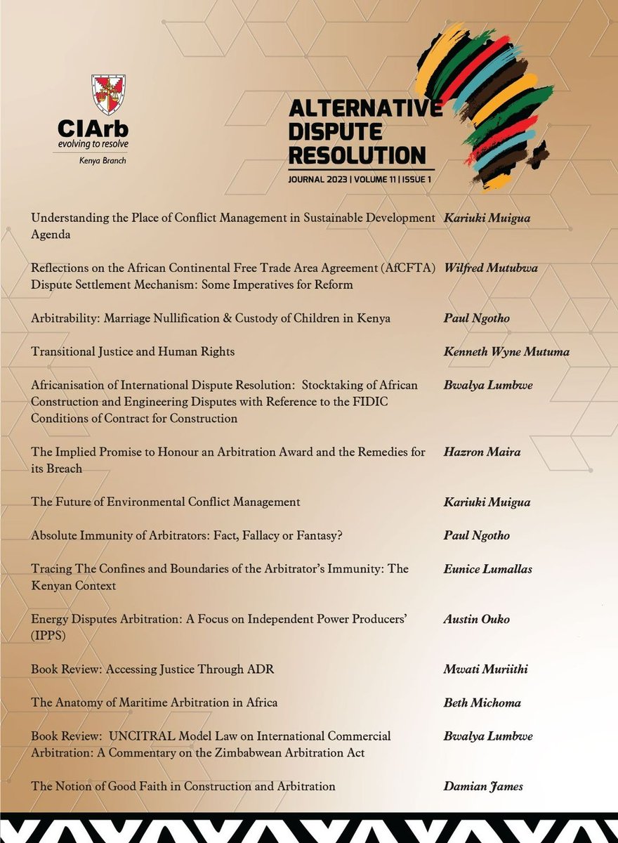 e_mwati's tweet photo. ADR Journal, Volume 11, Issue 1 is a peer-reviewed/refereed publication of @CIArbKenya , engineered and devoted to provide a platform and window for relevant and timely issues related to ADR mechanisms. 
Attached herewith is my review of this Journal: https://t.co/IEEPa9iTY6 https://t.co/aHHPbT9qYL