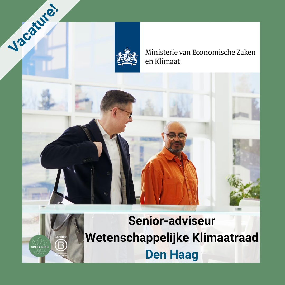 Greenjobs_Int's tweet image. Het @MinisterieEZK werkt samen met zijn partners aan een duurzaam én ondernemend Nederland. Ze zoeken een Senior-Adviseur Wetenschappelijke Klimaatraad: greenjobs.nl/vacature/senio…

#denhaag #ministerieezk #klimaatraad #greenjobs #vacatures #bcorp #duurzaamheid #werkenvoornederland