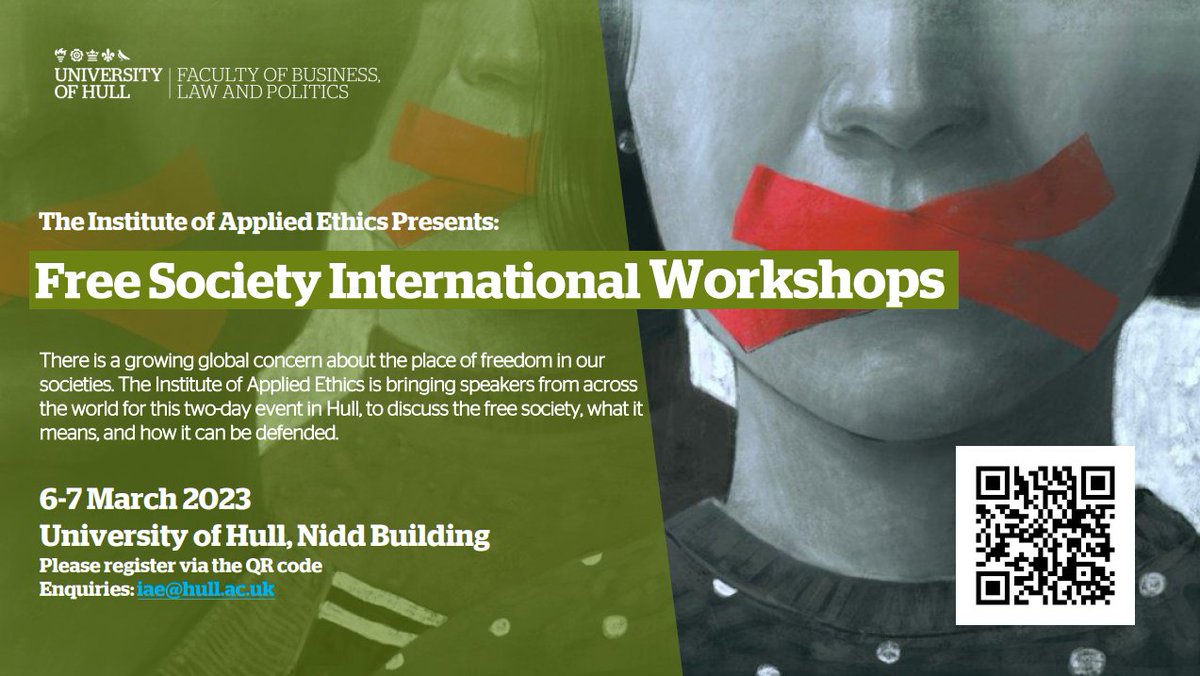 FBLP Research (@fblp_research) on Twitter photo Join the <a href="/IAEHull/">Institute of Applied Ethics (University of Hull)</a> on the 6 & 7th March for their 'Free Society International Workshops', where speakers from across the world will be brought together here in Hull.
All welcome, please register here: bit.ly/3YndGXr
<a href="/PoliticsatHull/">Politics at Hull</a> Join the <a href="/IAEHull/">Institute of Applied Ethics (University of Hull)</a> on the 6 & 7th March for their 'Free Society International Workshops', where speakers from across the world will be brought together here in Hull.
All welcome, please register here: bit.ly/3YndGXr
<a href="/PoliticsatHull/">Politics at Hull</a>