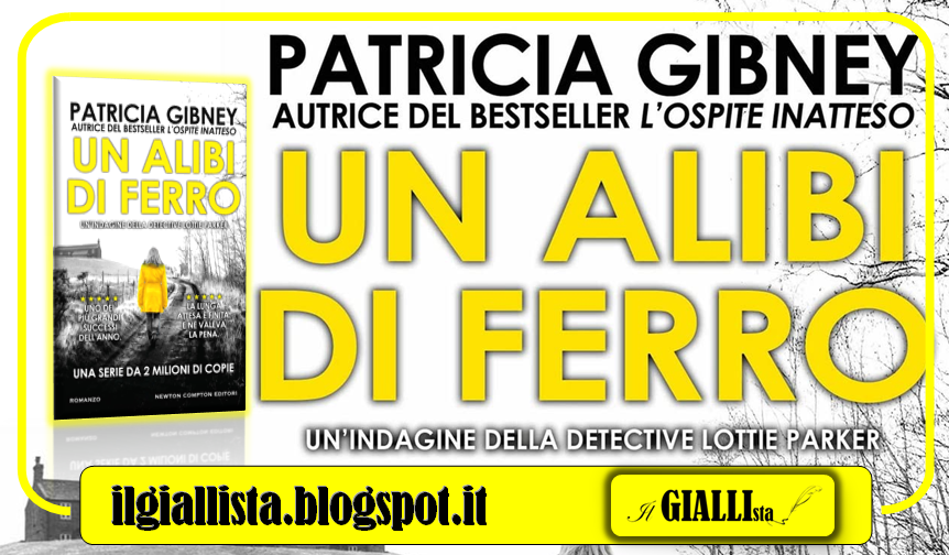 GiallistaIl's tweet photo. #News su #IlGiallista:
#UnAlibiDiFerro di #PatriciaGibney, edito da @NewtonCompton.
Da oggi, in libreria, una nuova avventura di #LottieParker!
Oltre la scheda del libro, sul nostro blog anche un #ContenutoExtra: il primo capitolo!
https://t.co/Oxd2qKZEEu @trisha460 https://t.co/AMUFiTuMhX