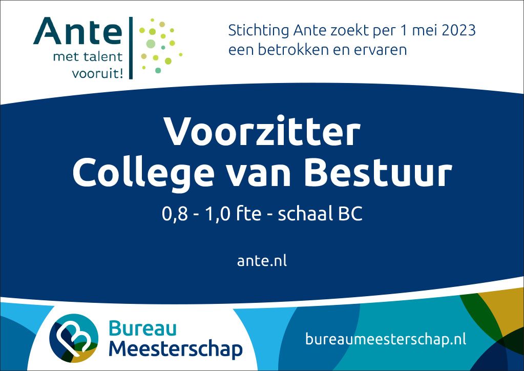 bmeesterschap's tweet image. 𝗩𝗔𝗖𝗔𝗧𝗨𝗥𝗘 // Stichting Ante zoekt per 1 mei 2023 een betrokken en ervaren 𝗩𝗼𝗼𝗿𝘇𝗶𝘁𝘁𝗲𝗿 𝗖𝗼𝗹𝗹𝗲𝗴𝗲 𝘃𝗮𝗻 𝗕𝗲𝘀𝘁𝘂𝘂𝗿. Reageren kan t/m 12 februari 2023. lnkd.in/ehAbsnMp
#vacature #bestuurder #stichtingante #onderwijs #openbaaronderwijs #flevoland