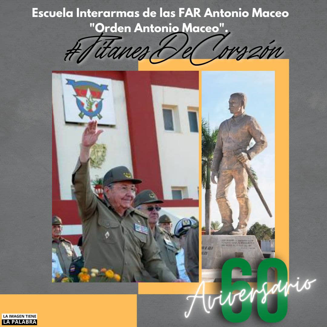 Nuestra eterna felicitación a los integrantes de la Escuela Interarmas de las #FarCuba, 'General Antonio Maceo'. #TitanesDeCorazón 🇨🇺.