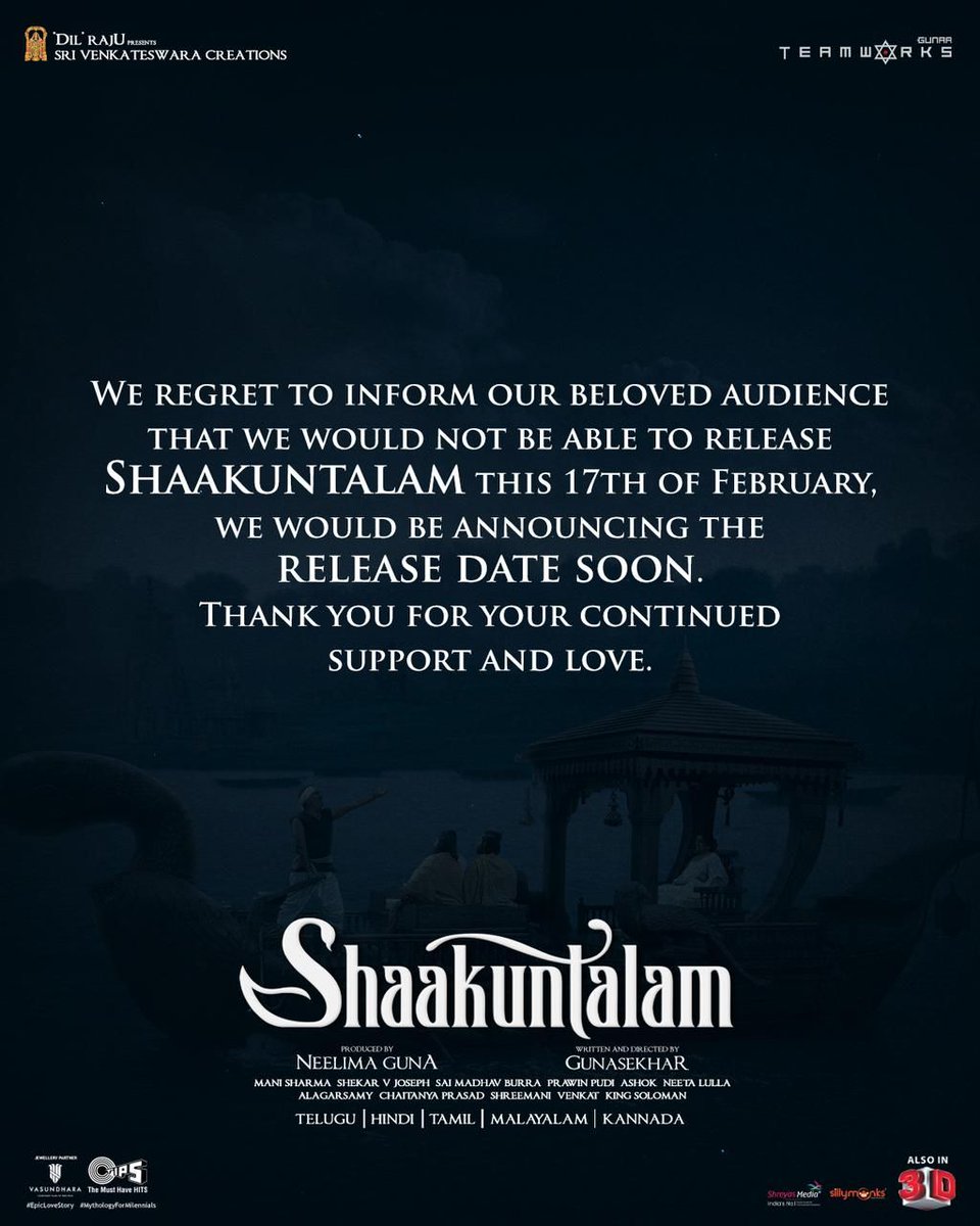 Cinefare9's tweet photo. The theatrical release of #Shaakuntalam stands postponed

The new release date will be announced soon 🤍

@Gunasekhar1 @Samanthaprabhu2 @ActorDevMohan @neelima_guna #ManiSharma @GunaaTeamworks @SVC_official @tipsofficial @tipsmusicsouth https://t.co/OJ5YfoQWqo