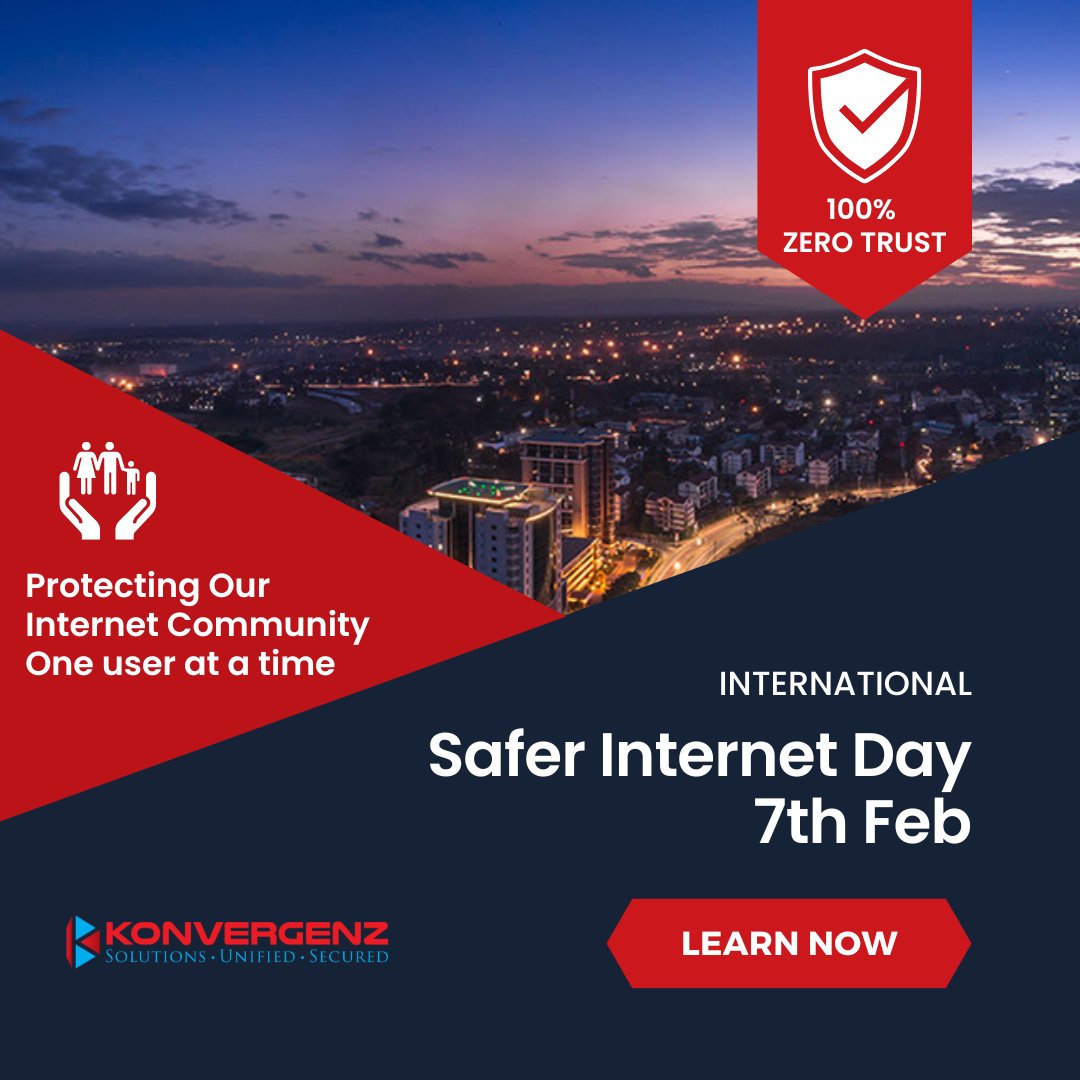 Konvergenz today forces with millions around the world celebrating the Safer Internet Day - ' Together for a better Internet' ensuring a better online experience for all using reliable Zero Trust solutions. 
 konvergenz.co.ke 
#zerotrustsecurity #saferinternetday