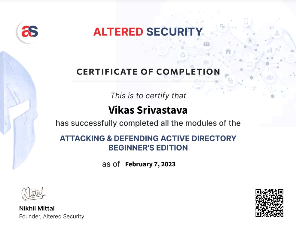 007vikaxh's tweet image. Woot woot! Completed the Attacking and Defending Active Directory Lab from #AlteredSecurity! alteredsecurity.com/adlab #ADLab #EnterpriseSecurity via @alteredsecurity cc @nikhil_mitt