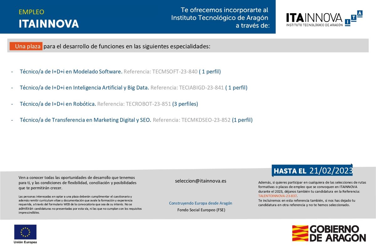 #empleo #empleoITAINNOVA 

Nueva oferta de diferentes especialidades
▶️Modelado software
▶️Inteligencia Artificial y Big Data
▶️Robótica
▶️Márketing Digital y SEO

Hasta el 21 de febrero 2023‼️
itainnova.es/es/empleo