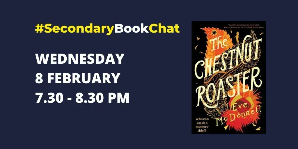 Don't forget #SecondaryBookChat tomorow (Wednesday 8 Feb). 

Join us here on Twitter with @Eve_Mc_Donnell chatting about #TheChestnutRoaster, a @guardian Best Book Of 2022, published by @EveryWithWords. 

You can even put your questions to Eve. 

#TLChat #TeamEnglish