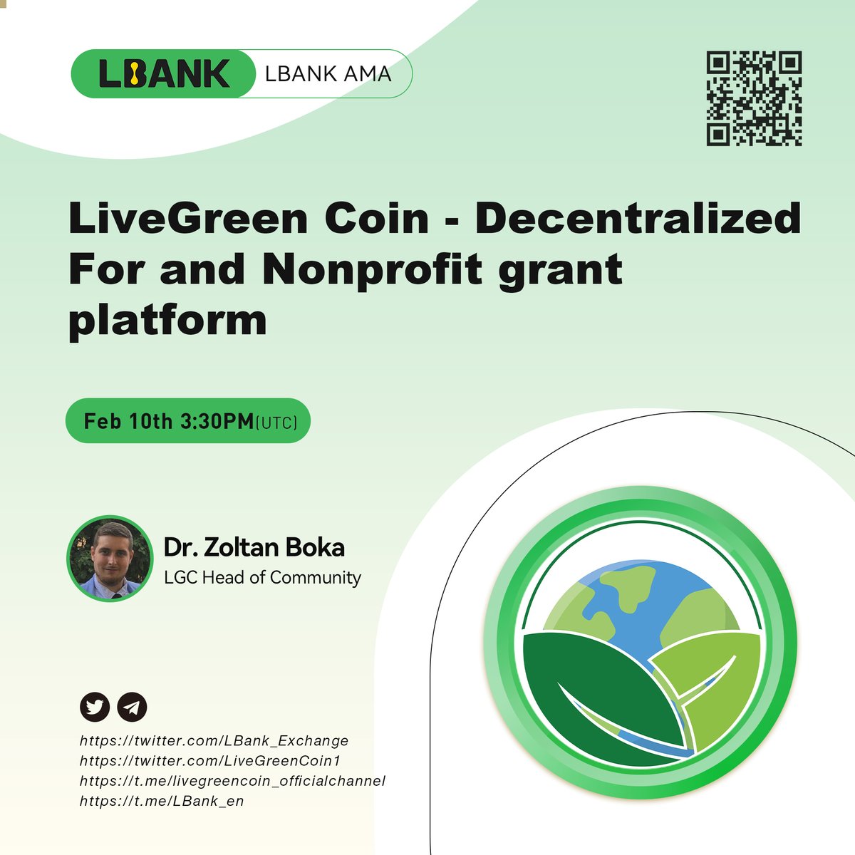 👏 Upcoming AMA with $LGC team <a href="/LiveGreenCoin1/">LiveGreenCoin</a>

📣 Speaker: Dr. Zoltan Boka, LGC Head of Community

🕐 Time: February 10th, 3:30 PM (UTC)

⛰ Venue: t.me/LBank_en

🎁 Reward: $1,500 LGC GIVEAWAY

👉 Join the Campaign: bit.ly/3jlKz85

#crypto #LBankAMA