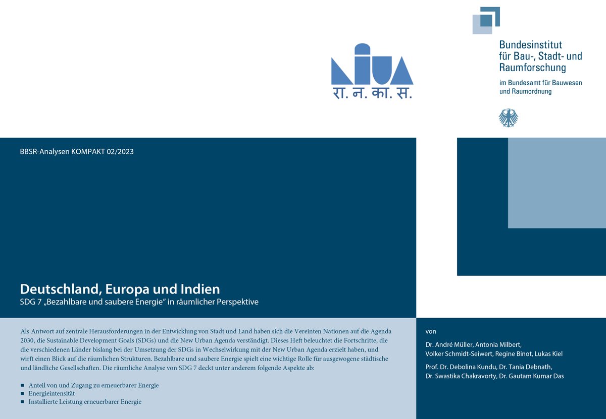 BBSR (@bbsr_bund) on Twitter photo Ergebnis unserer Kooperation mit <a href="/NIUA_India/">NIUA_India</a>: Publikation „Deutschland, Europa und Indien. SDG 7 Bezahlbare und saubere Energie in räumlicher Perspektive“ | India, Germany and Europe. A Spatial Perspective at SDG 7 on Affordable and Clean Energy.
bbsr.bund.de/BBSR/DE/veroef… Ergebnis unserer Kooperation mit <a href="/NIUA_India/">NIUA_India</a>: Publikation „Deutschland, Europa und Indien. SDG 7 Bezahlbare und saubere Energie in räumlicher Perspektive“ | India, Germany and Europe. A Spatial Perspective at SDG 7 on Affordable and Clean Energy.
bbsr.bund.de/BBSR/DE/veroef…