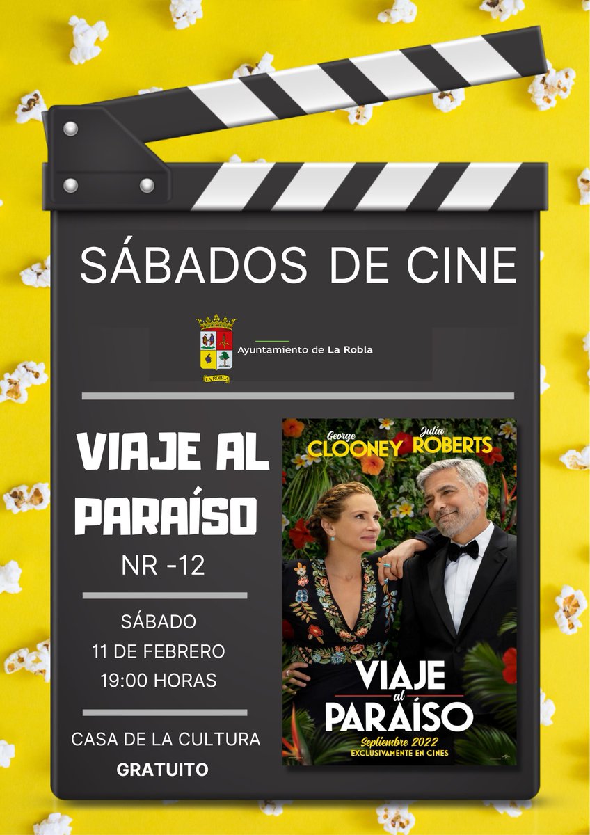 Este fin de semana en "Sábados de Cine" os esperamos con la comedia romántica "Viaje al paraíso" con George Clooney y Julia Roberts. ¡No os lo perdáis! En la Casa de la Cultura a las 19:00 horas