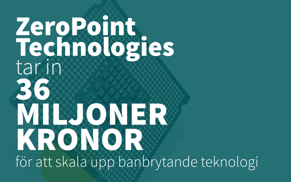 ZeroPoint Technologies tar in 36 miljoner kronor för att skala upp banbrytande teknologi mynewsdesk.com/se/chalmers-ve…