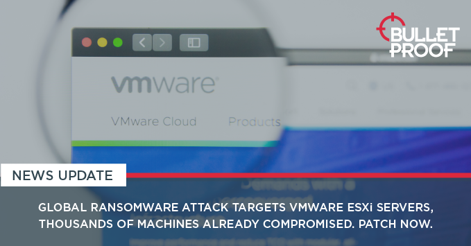Global #ransomware campaign hits vmware EXSi servers, with thousands of businesses already affected. This vuln was patched in 2021. If you haven't run a #VAscan lately, start now. #bulletproofcyber