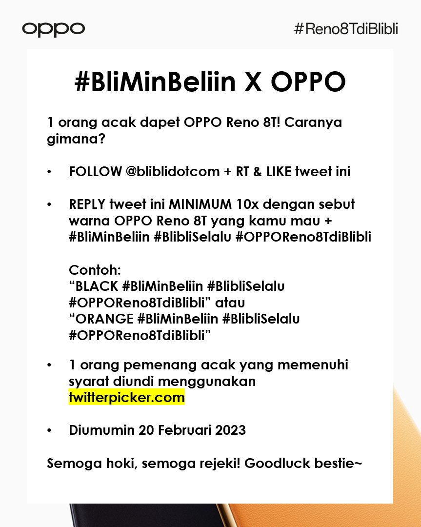 bliblidotcom's tweet photo. Mau #BliMinBeliin OPPO Reno 8T ✨𝒈𝒓𝒂𝒕𝒊𝒔✨?

Cek gambar untuk caranya, plih yaa mau yang BLACK atau ORANGE warnanya! 🖤🔥

Good luck! #BlibliSelalu #OPPOReno8TdiBlibli https://t.co/kKL6K47sK2