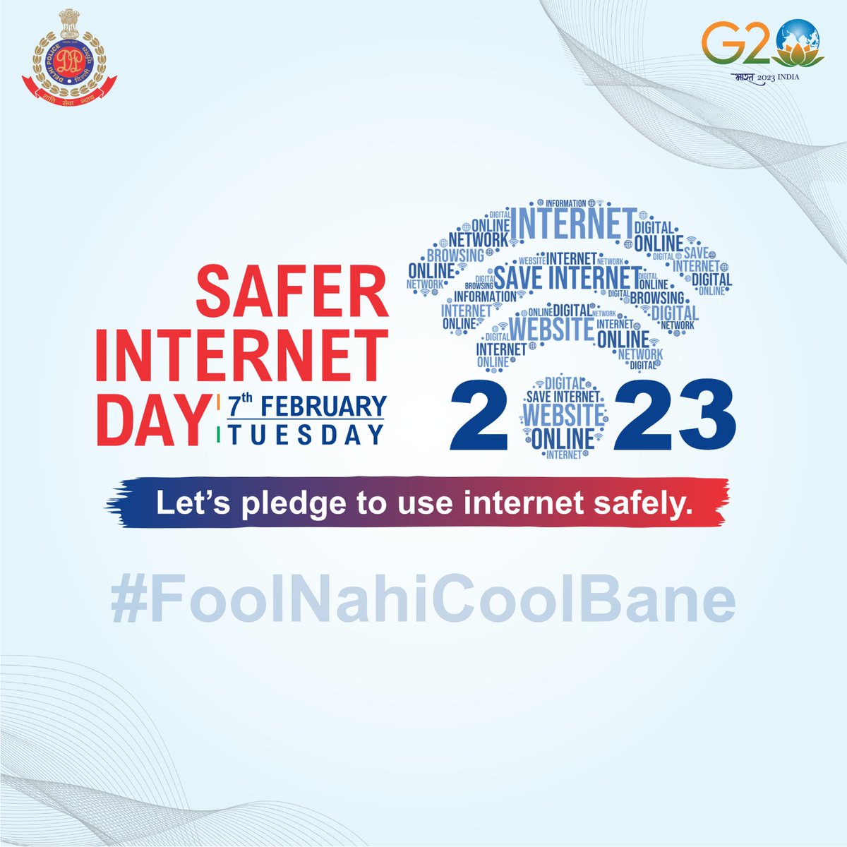 On Safer Internet Day, I urge netizens to be more vigilant and alert against possible threats on internet. Use internet safely to avert threats of cyber frauds or of being victim. #FoolNahiCoolBane.