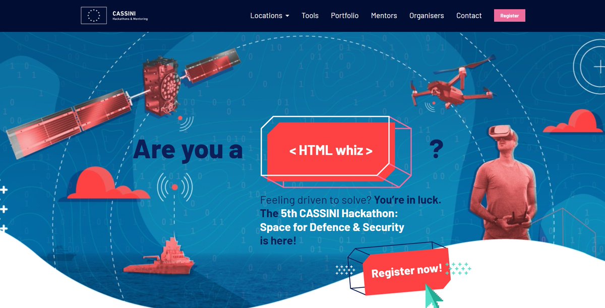 In March, there will be a new #CASSINIHackathon❗️

Topic: ➡️"Space for defence and security"🛡️

Challenges: 
1⃣ Cross-Terrain mobility 🚒
2⃣ Making the seas more secure ⚓️
3⃣ Protecting our critical infrastructure 🛣️

More about the initiative at:
cassini.eu/hackathons