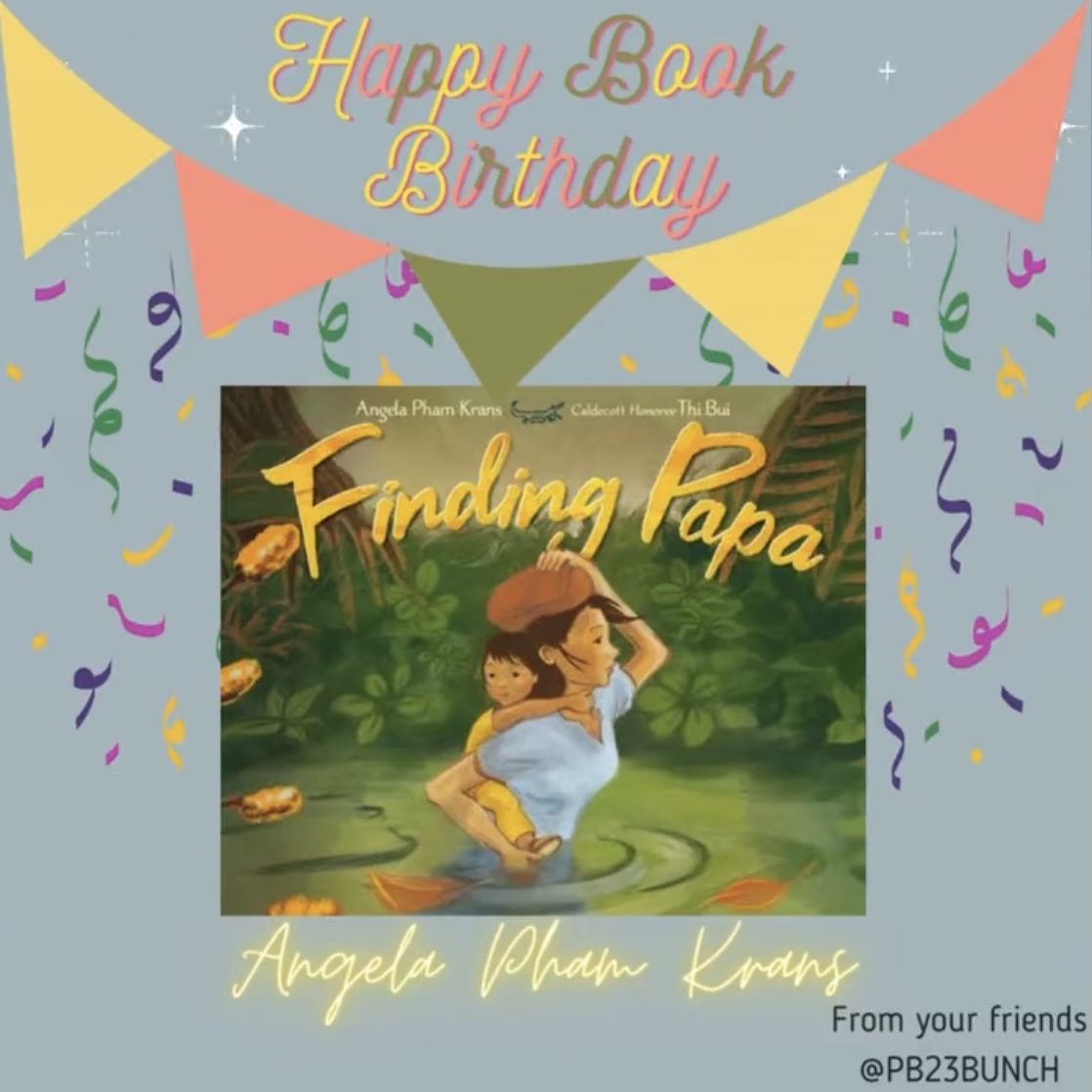 PB23Bunch's tweet photo. Congratulations to @angelakrans on her beautiful debut, FINDING PAPA! 💛🎉

Illustrated by @MsThiBui with @HarperChildrens 

Happy #BookBirthday, Angela! 📚🎂 We love you and are so proud of you! ❤️

https://t.co/R9FreKcBYs

#kidlit #writingcommunity #findingpapa https://t.co/BmV3ADvkQB