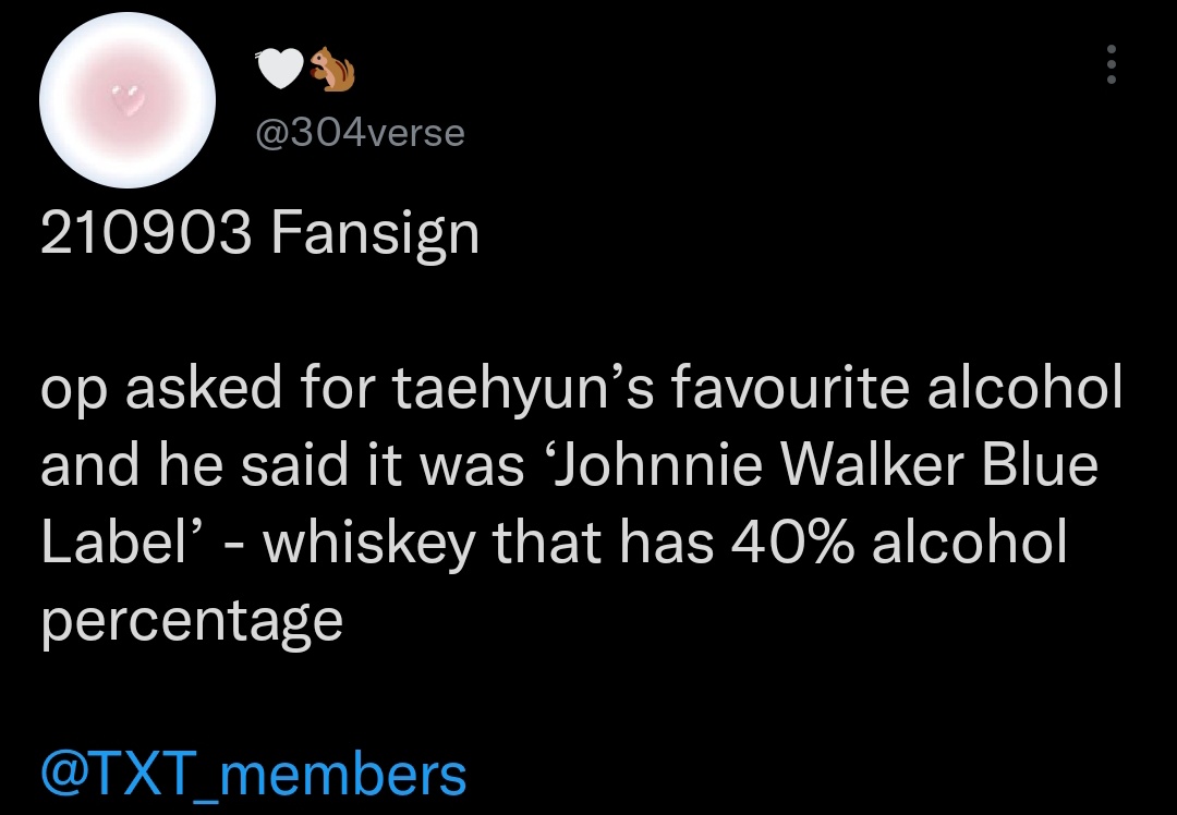 taehyun ๋࣭ ࣪ on Twitter "taehyun's favorite alcohol is 'johnnie Walker
